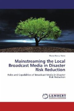 Mainstreaming the Local Broadcast Media in Disaster Risk Reduction - Nieto, Maria Nenia