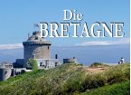 Die Bretagne - Ein Bildband
