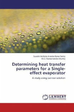 Determining heat transfer parameters for a Single-effect evaporator - Sastry, Susarla Venkata Ananta Rama;Murthy, Ch.V. Ramachandra