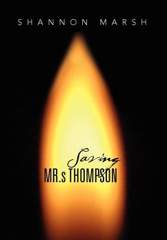 Saving MR.S Thompson - Marsh, Shannon