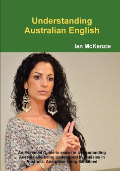 Understanding Australian English - Mckenzie, Ian