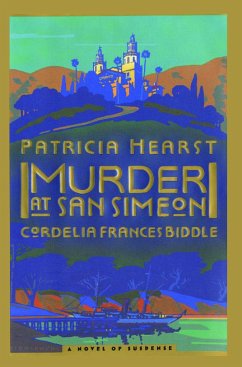 Murder at San Simeon - Hearst, Patricia