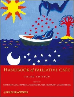 Handbook of Palliative Care - Faull, Christina; de Caestecker, Sharon; Nicholson, Alex; Black, Fraser