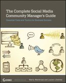 The Complete Social Media Community Manager's Guide