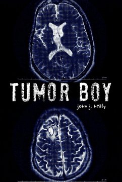 Tumor Boy - Healy, John J.