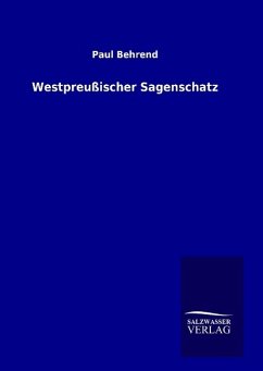 Westpreußischer Sagenschatz - Suppinger, Erwin