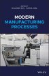 Modern Manufacturing Processes - Bild 1