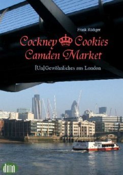 Cockney, Cookies, Camden Market - Rüdiger, Frank