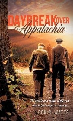 Daybreak Over Appalachia - Watts, Don R.