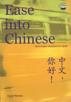 Ease Into Chinese - Petersen, Victor