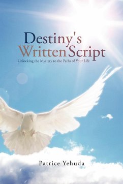 DESTINY'S WRITTEN SCRIPT - Yehuda, Patrice