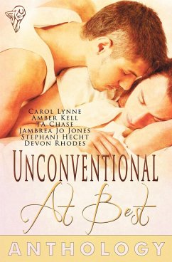 Unconventional at Best - Lynne, Carol; Kell, Amber; Chase, Ta