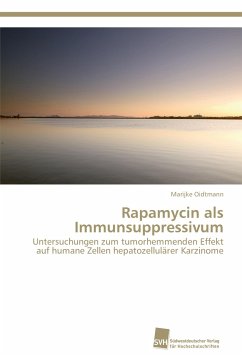 Rapamycin als Immunsuppressivum - Oidtmann, Marijke