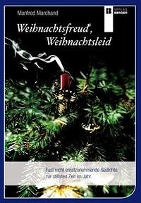 Weihnachtsfreud, Weihnachtsleid