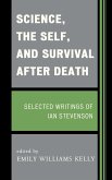 Science, the Self, and Survival after Death