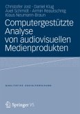 Computergestützte Analyse von audiovisuellen Medienprodukten