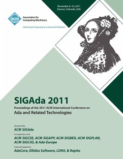 SIGAda 2011 Proceedings of the 2011 ACM Conference on Ada and Related Technologies - Sigada 11 Conference Committee