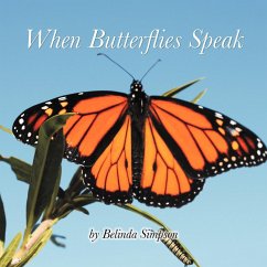 When Butterflies Speak