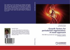 Growth factors for periodontal regeneration: A novel approach