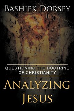 Analyzing Jesus - Dorsey, Bashiek
