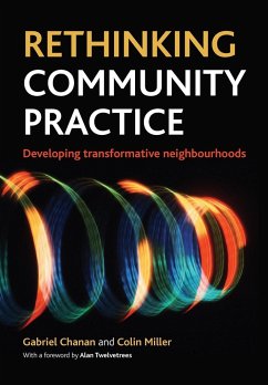Rethinking community practice - Chanan, Gabriel; Miller, Colin