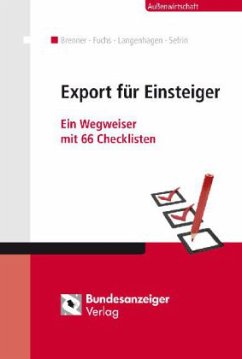 Export für Einsteiger - Brenner, Hatto;Fuchs, Burkhart;Langenhagen, Anita