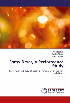 Spray Dryer, A Performance Study