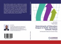 Determinants of Education Output in Public Secondary Schools: Kenya - Ndiritu, John;Gravenir, Frederick;Olembo, Jotham