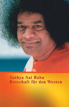 Botschaft für den Westen - Sai Baba