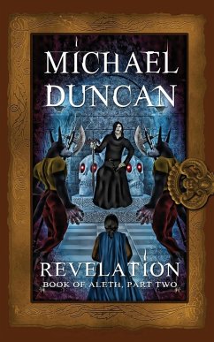 Revelation: Book of Aleth, Part Two - Duncan, Michael