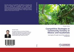 Competitive Strategies in Community Forestry in Mexico and Guatemala - Tanaka, Hiroyuki