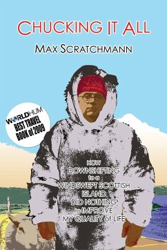 Chucking It All - Scratchmann, Max