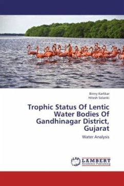 Trophic Status Of Lentic Water Bodies Of Gandhinagar District, Gujarat - Karlikar, Binny;Solanki, Hitesh