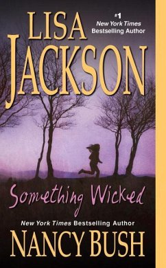 Something Wicked - Jackson, Lisa; Bush, Nancy