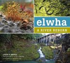 Elwha: A River Reborn