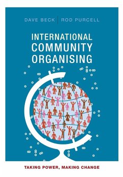 International community organising - Beck, Dave; Purcell, Rod