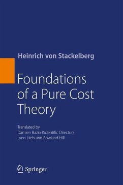 Foundations of a Pure Cost Theory - Stackelberg, Heinrich von