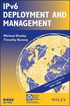 Ipv6 Deployment and Management - Rooney, Timothy; Dooley, Michael