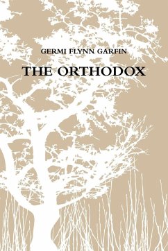 THE ORTHODOX - Garfin, Germi Flynn