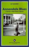 Annandale Blues: A Journey in Ralph Ellison's America
