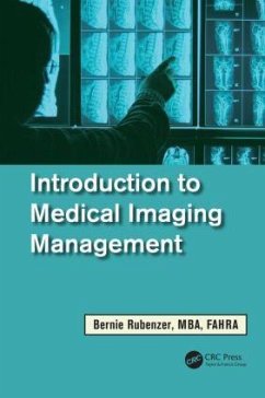 Introduction to Medical Imaging Management - Rubenzer, Bernard