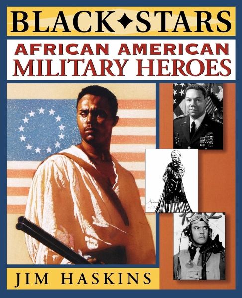 African American Military Heroes African American Military Heroes