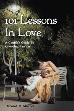 101 Lessons In Love - Mueller, Deborah M.