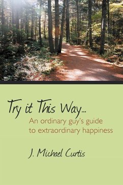 Try It This Way... - Curtis, J. Michael