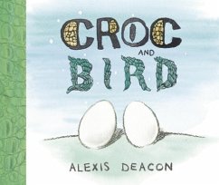 Croc and Bird - Deacon, Alexis