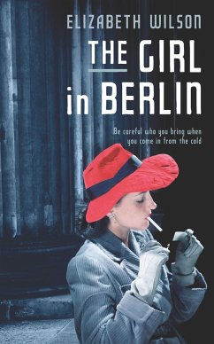 The Girl in Berlin - Wilson, Elizabeth