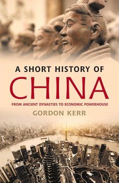 A Short History of China - Kerr, Gordon