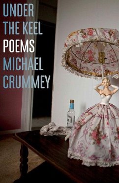 Under the Keel - Crummey, Michael