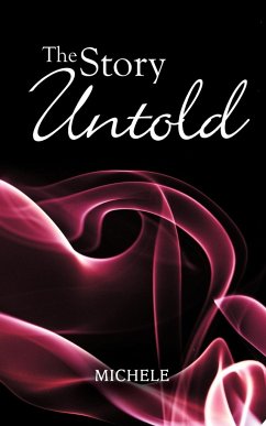 The Story Untold - Michele