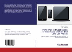 Performance Investigation of Automatic Multiple SIM Card Cell Phones - Gichuki, Martha;Wanyama, Tom